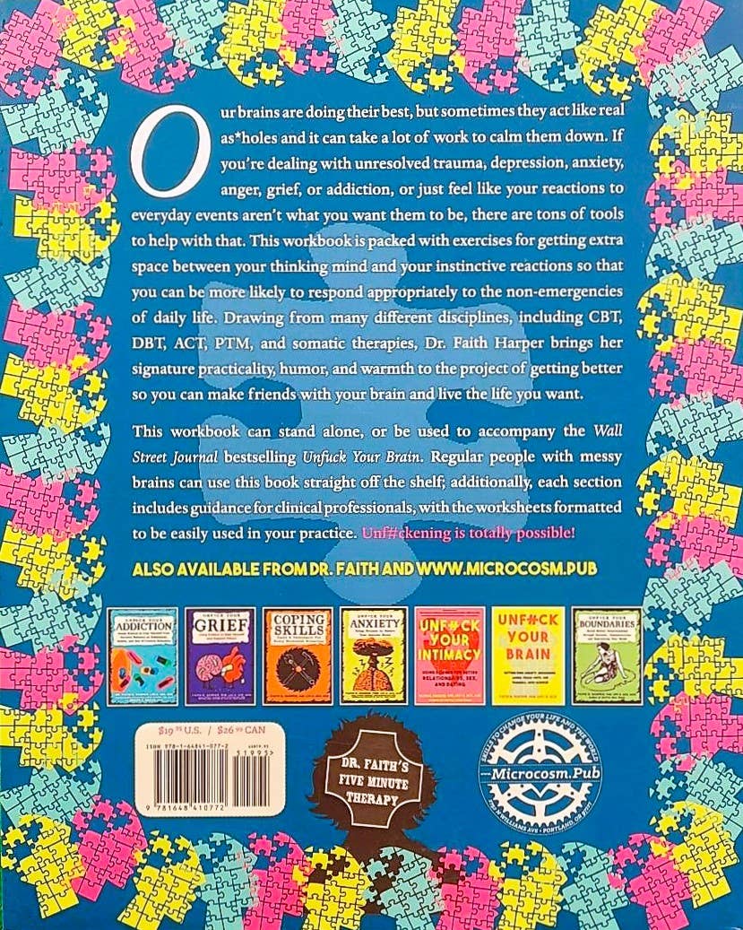 Unf*ck Your Brain Workbook