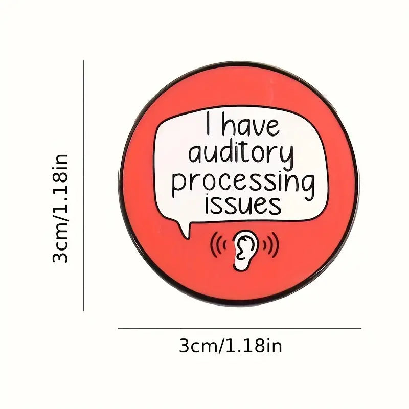 Auditory Processing Issues Pin