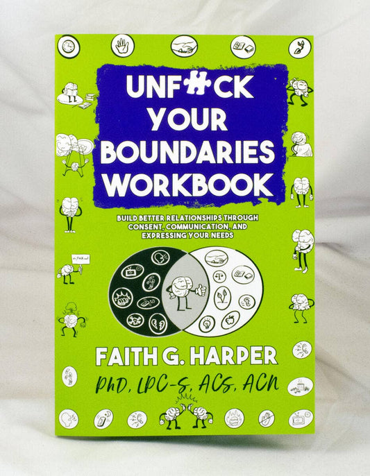 Unf*ck Your Boundaries Workbook
