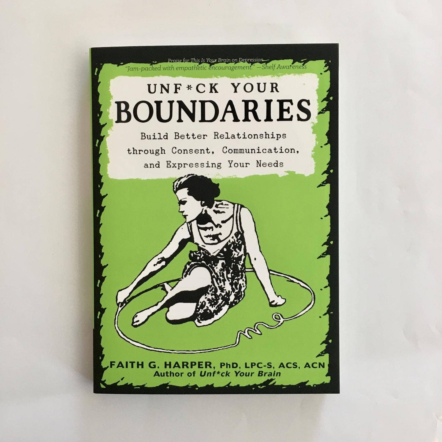 Unf*ck Your Boundaries
