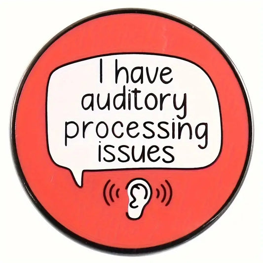 Auditory Processing Issues Pin
