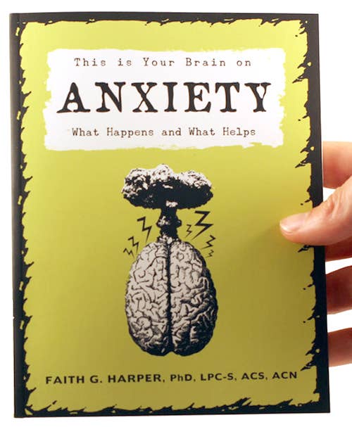 This is Your Brain on Anxiety What Happens and What Helps