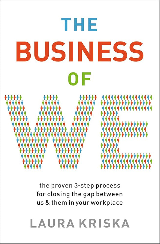 The Business of We